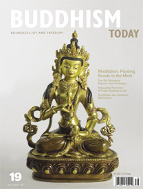 Buddhism Today Issue 19 Buddhism Today Issue 19
